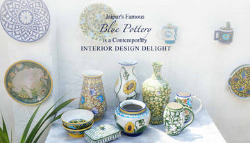 Jaipur’s Famous Blue Pottery Is A Contemporary Interior Design Delight