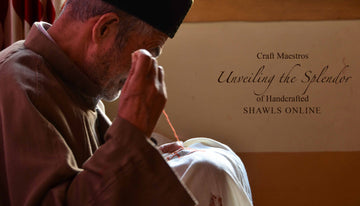 Craft Maestros: Unveiling the Splendor of Handcrafted Shawls Online